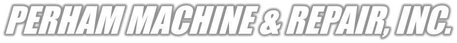 PERHAM MACHINE & REPAIR, INC.